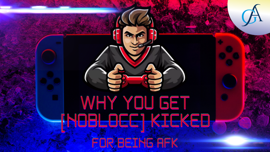 [Noblocc] Kicked for Being AFK