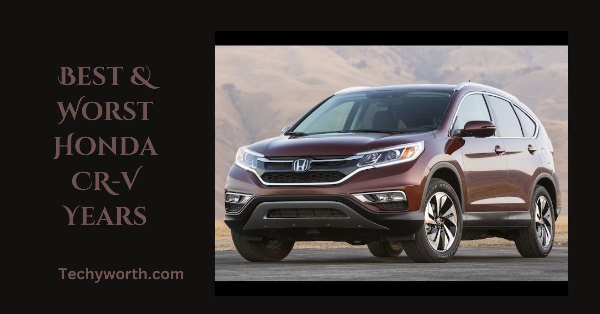 Best & Worst Honda CR-V Years