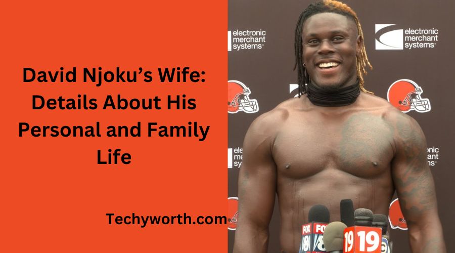 David Njoku’s Wife