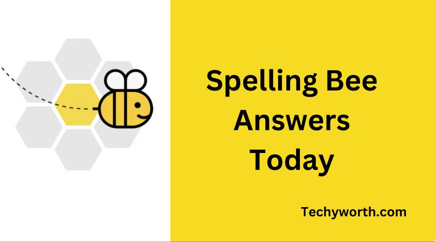 Spelling Bee Answers Today